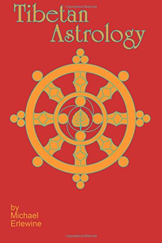 Tibetan Astrology: The Astrology And Geomancy Of Tibet von StarTypes.com