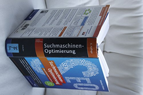 Suchmaschinen-Optimierung: Das umfassende Handbuch: Aktuell zu Google Panda und Penguin (Galileo Computing)