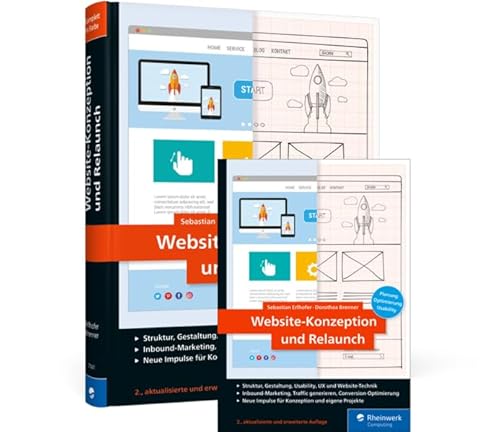 Website-Konzeption und Relaunch: Planung, Optimierung, Usability von Rheinwerk