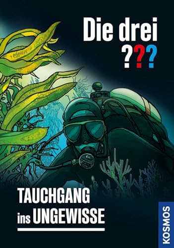 Die drei ??? Tauchgang ins Ungewisse von Kosmos