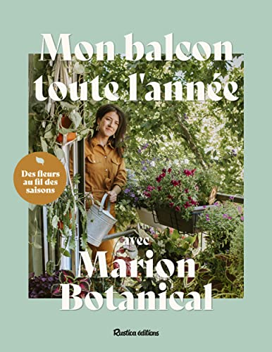 Mon balcon toute l'année avec Marion Botanical von RUSTICA