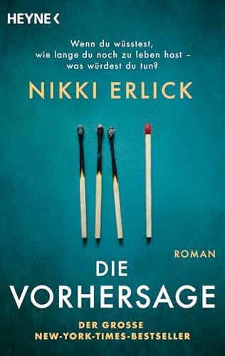 Die Vorhersage: Roman von Heyne Verlag