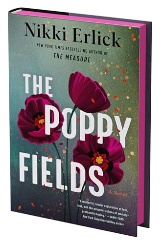 The Poppy Fields (Deluxe Limited Edition): A Novel von William Morrow