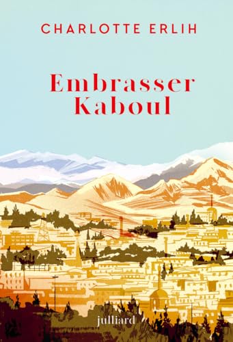 Embrasser Kaboul von JULLIARD