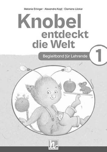 Knobel entdeckt die Welt 1 | Begleitband