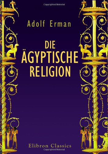 Die ägyptische Religion