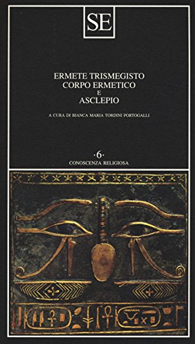 Corpo ermetico e Asclepio (Conoscenza religiosa)