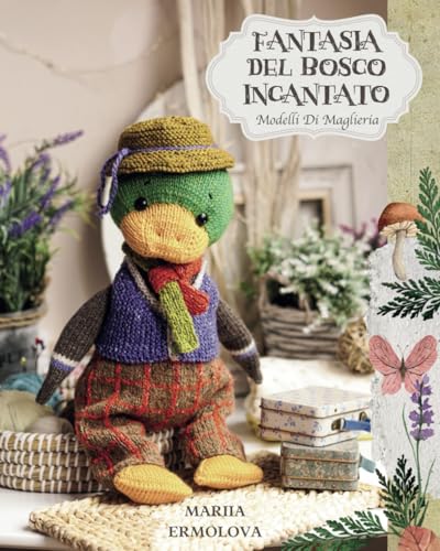 Creature a Maglia della Foresta: FANTASIA DEL BOSCO INCANTATO von Independently published
