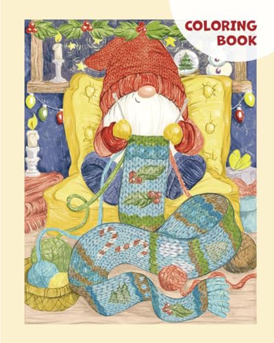 Gnome Village Holiday: A Coloring Book of Christmas Delights / Coloring Book for Adults / Unique Hand-Drawn Illustrations / Garden Gnome Art