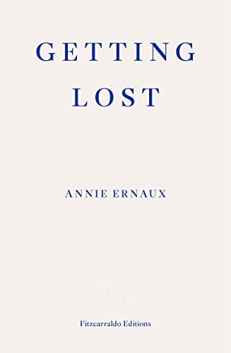 Getting Lost: Annie Ernaux