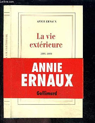 La Vie Exterieure: (1993-1999)