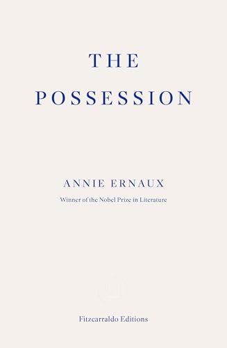 The Possession The Possession von Fitzcarraldo Editions