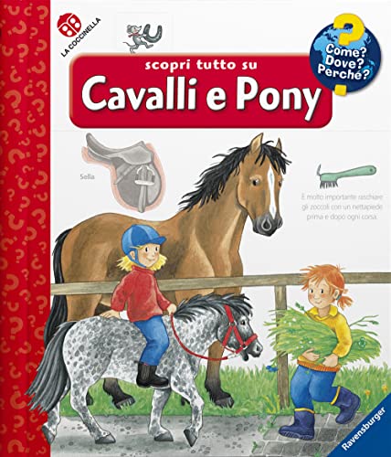 Scopri tutto su cavalli e pony! Ediz. a colori (Come? Dove? Perché?)