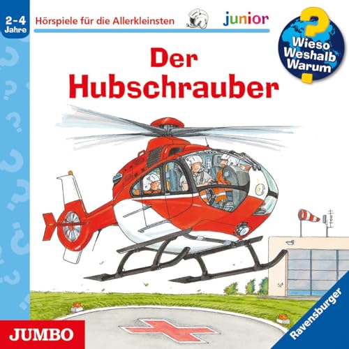Wieso? Weshalb? Warum? junior. Der Hubschrauber: CD Standard Audio Format, Hörspiel Wieso? Weshalb? Warum? junior. Der Hubschrauber: CD Standard Audio Format, Hörspiel von Jumbo Neue Medien + Verla
