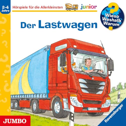 Wieso? Weshalb? Warum? junior. Der Lastwagen: 51 von Jumbo Neue Medien + Verla