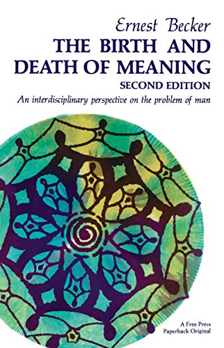 Birth and Death of Meaning von Free Press