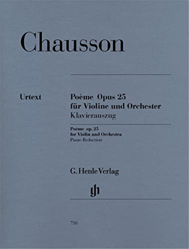 Poeme Es-Dur Op 25 Vl Orch. Violine, Klavier: Instrumentation: Violin and Piano, Violin Concertos (G. Henle Urtext-Ausgabe) von Henle, G. Verlag