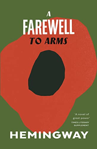 A Farewell to Arms (Vintage classics) von Vintage Classics