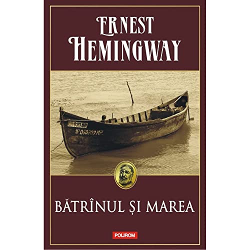 Batrinul Si Marea von Polirom
