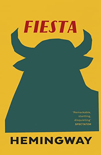 Fiesta: The Sun Also Rises von Vintage Classics