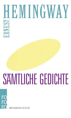 Sämtliche Gedichte: Amerikanisch / Deutsch