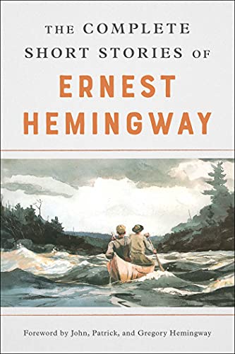 The Complete Short Stories Of Ernest Hemingway: The Finca Vigia Edition