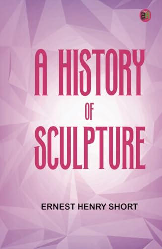 A History of Sculpture von Zinc Read