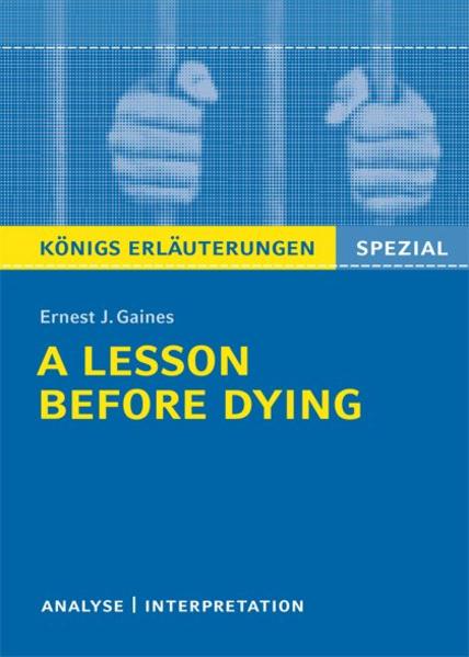 A Lesson Before Dying. Niedersachsen von Bange C. GmbH