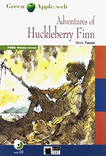 Adventures of Huckleberry Finn. Mit Online-Erweiterung. Mit Audio-CD [englische Sprache]: Adventures of Huckleberry Finn + audio CD + App