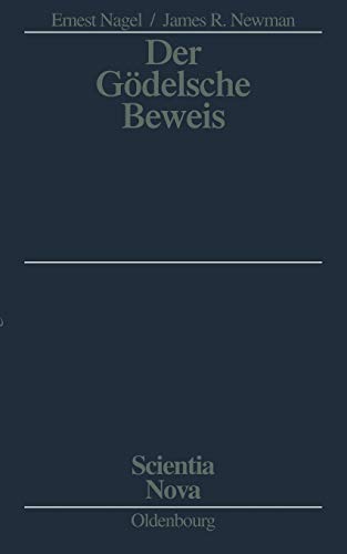 Der Gödelsche Beweis (Scientia Nova)