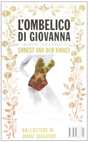 L'ombelico di Giovanna von SPECIAL BOOKS
