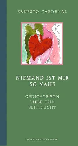 Niemand ist mir so nahe: Gedichte von Liebe und Sehnsucht