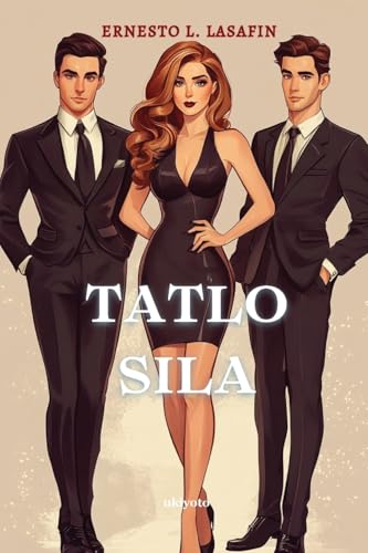 Tatlo Sila von Ukiyoto Publishing