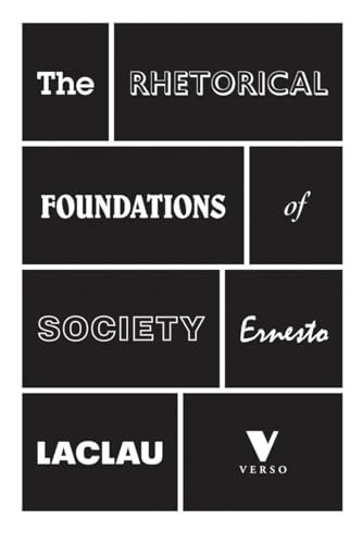 The Rhetorical Foundations Of Society