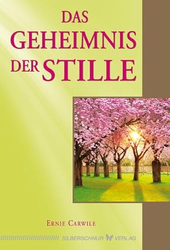 Das Geheimnis der Stille