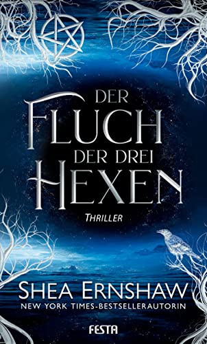 Der Fluch der drei Hexen: Thriller