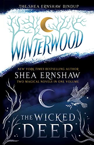 The Shea Ernshaw Bindup: The Wicked Deep; Winterwood von S&S Books for Young Readers
