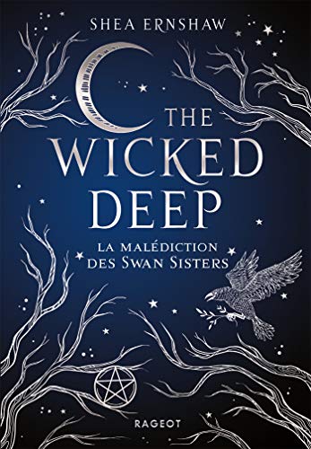 Wicked deep - La malédiction des Swan Sisters Wicked deep - La malédiction des Swan Sisters von RAGEOT