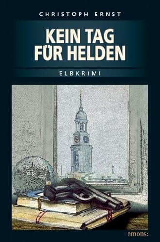 Kein Tag für Helden (Elbkrimi)