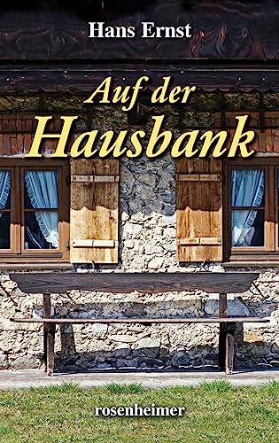 Auf der Hausbank von Rosenheimer Verlagshaus