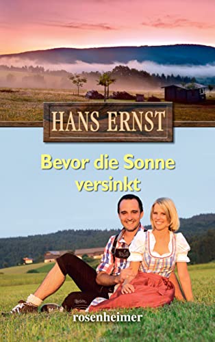 Bevor die Sonne versinkt von Rosenheimer Verlagshaus