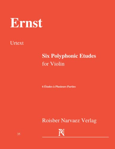 Six Polyphonic Etudes for Violin: Urtext: 6 Études à Plusieurs Parties von Independently published
