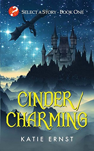 Cinder/Charming (Select a Story, Band 1) von Select a Story