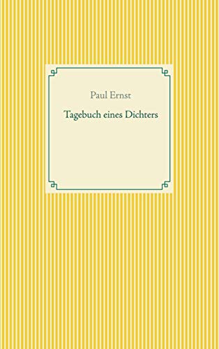 Tagebuch eines Dichters (Taschenbuch-Literatur-Klassiker) von Books on Demand GmbH