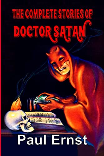 The Complete Stories of Doctor Satan von Fiction House