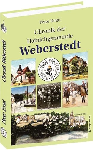 Chronik der Hainichgemeinde Weberstedt von Verlag Rockstuhl