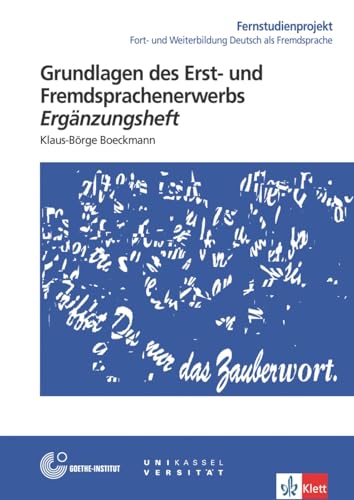Grundlagen des Erst- und Fremdsprachenerwerbs: Fernstudienangebot DaF. Buch und aktualisiertes Ergänzungsheft