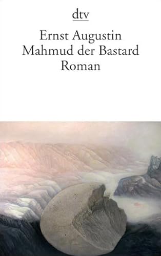 Mahmud der Bastard: Roman von Dtv