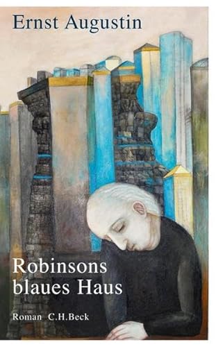 Robinsons blaues Haus: Roman
