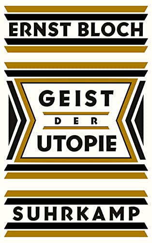 Geist der Utopie: Erste Fassung